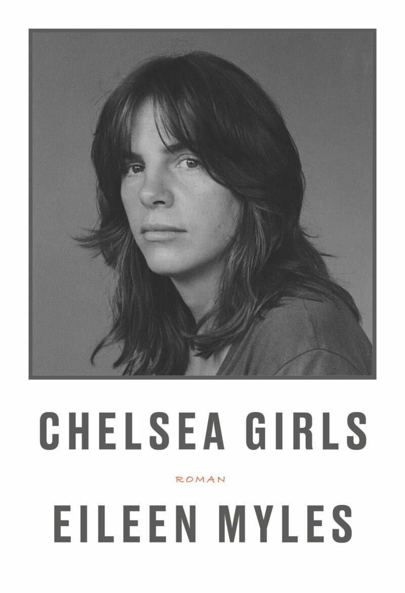Chelsea Girls Eileen Myles OVO Press