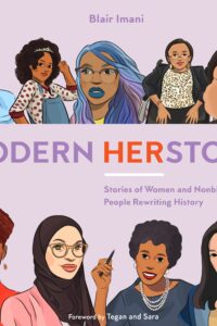 Modern herstory stories of women and nonbinary people rewriting history