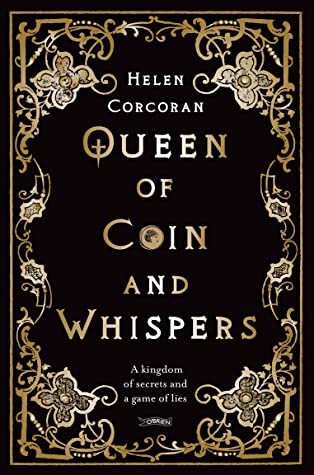 Queen of coin and whispers