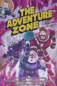 The adventure zone crystal kingdom