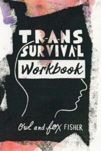 Trans Survival Workbook