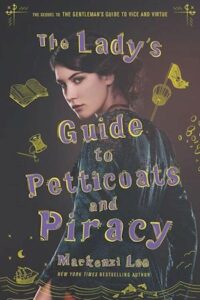the ladys guide to petticoats and piracy