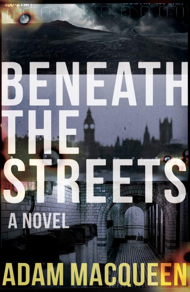 Beneath the streets