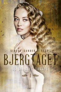 Bjergtaget og de blev lokket