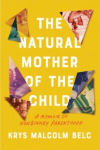 The natural mother of the child