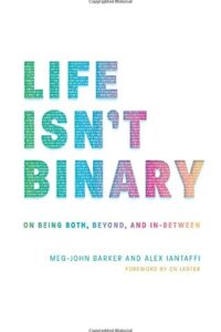 Life isn't binary
