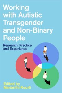 Working with Autistic transgender and non-binary people