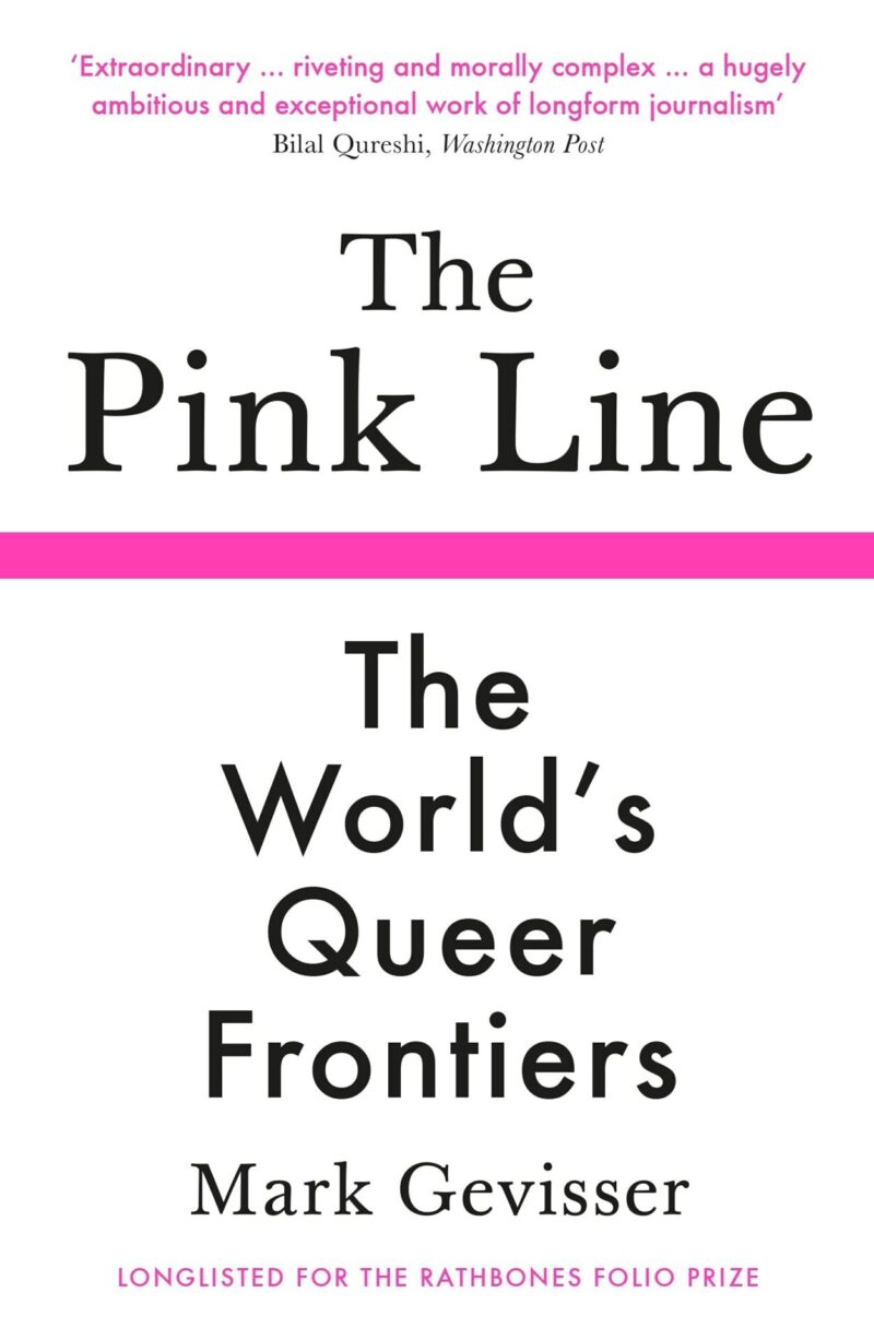 the pink line the worlds queer frontiers