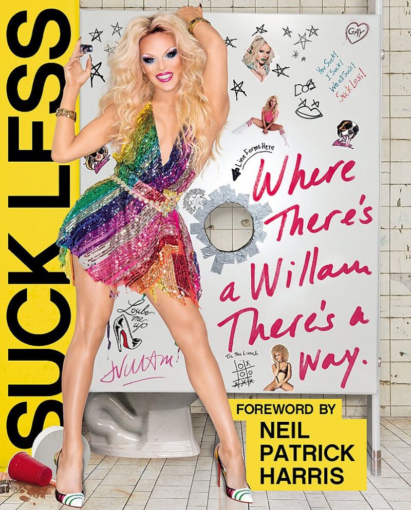 Suck Less where there's a willam there's a way