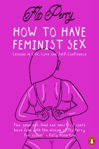 how to have feminist sex
