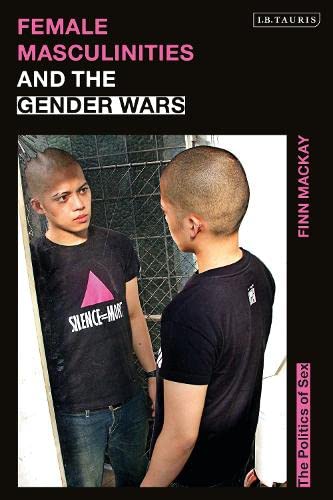 female masculinities and the gender wars
