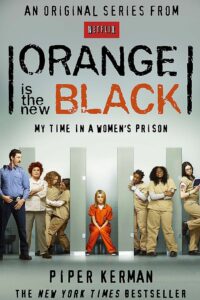 orange is the new black my time in a women's prison
