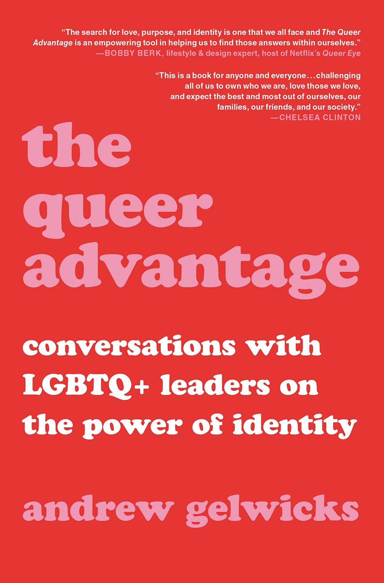 the queer advantage conversations with lgbt+ leaders on the power of identity