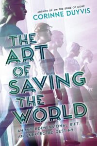 the art of saving the world