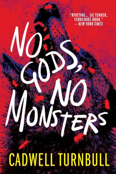 no gods no monsters