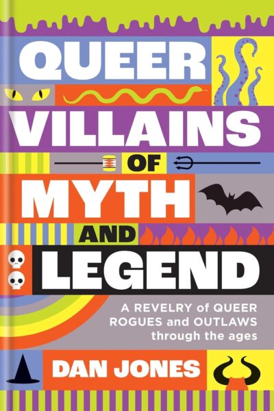 Queer Villains of Myth and Legend (Hardback)