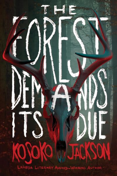 The Forest Demands Its Due (Paperback)