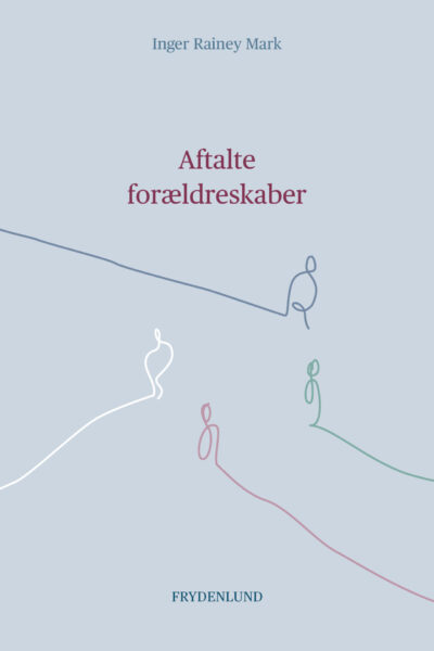 Aftalte forældreskaber (Paperback)