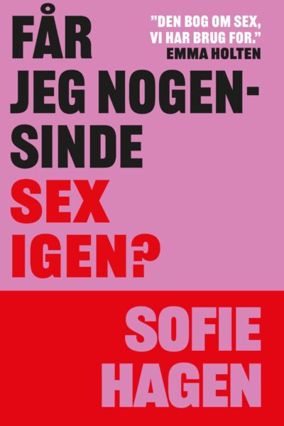 Får jeg nogensinde sex igen? (Paperback)