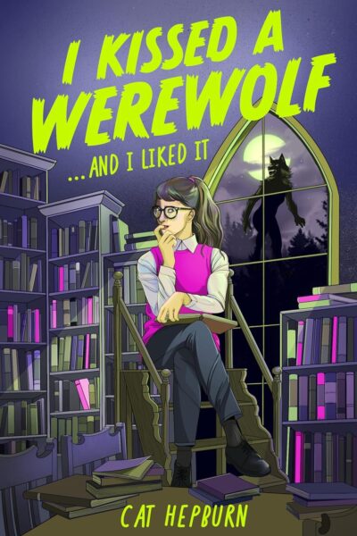 I Kissed  Werewolf and I Liked It (Paperback)