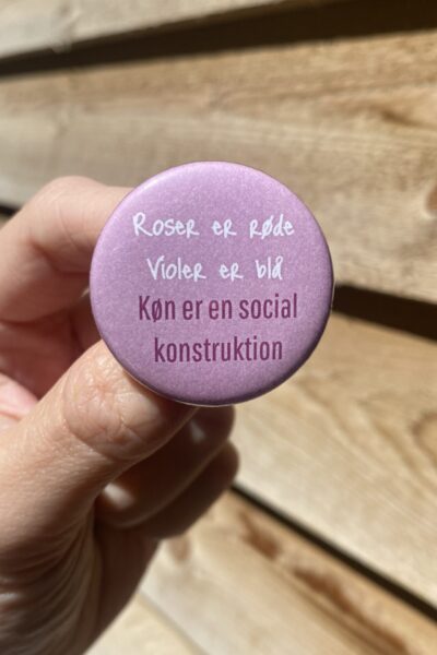 Badge: Køn er en social konstruktioner