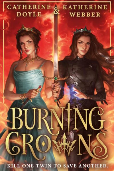 Burning Crowns (Paperback)