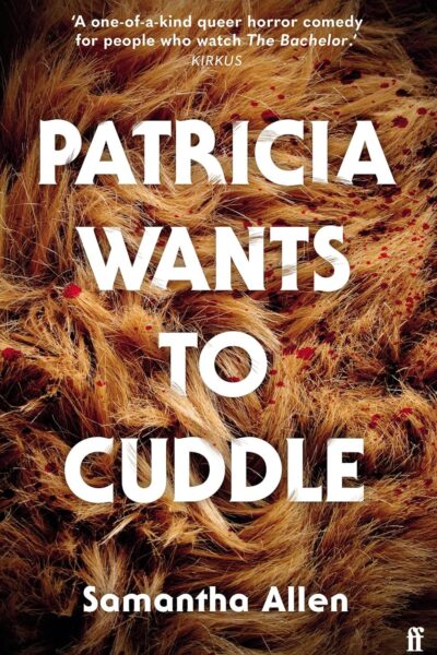 Patricia Wants to Cuddle (Paperback)