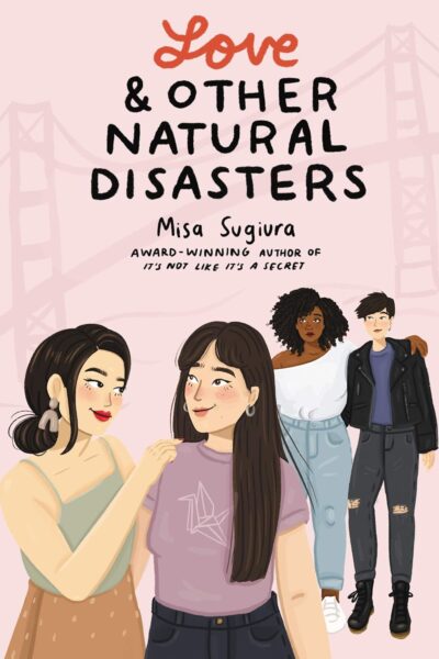 Love & Other Natural Disasters (Paperback)