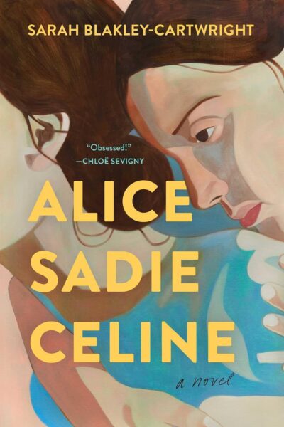 Alice Sadie Celine (Paperback)