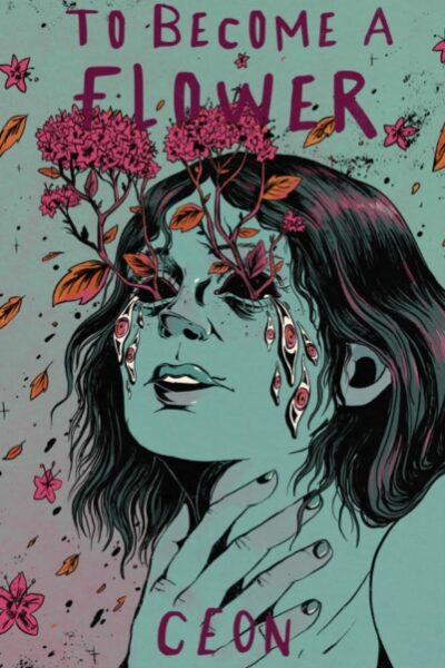 To Become a Flower (Paperback)