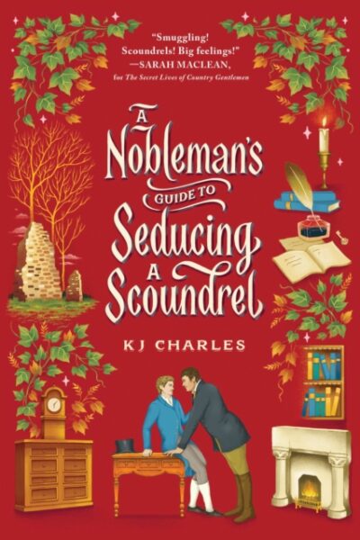 A Nobleman's Guide to Seducing a Scoundrel (Paperback)