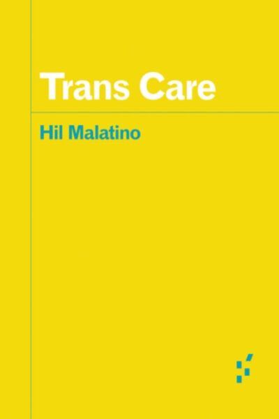 Trans Care (Paperback)