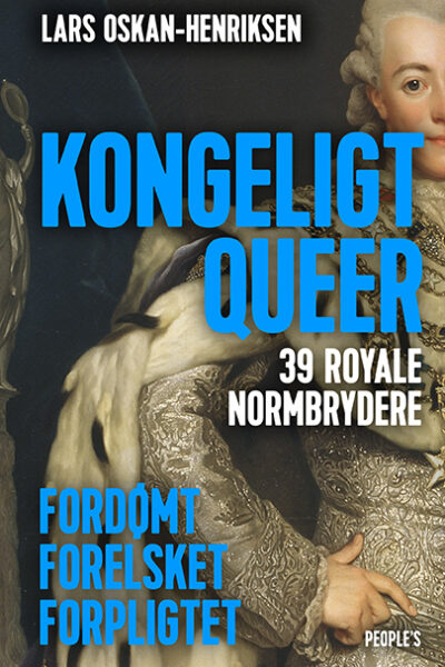 Kongeligt Queer - Fordømt, forelsket, forpligtet (Hardback)
