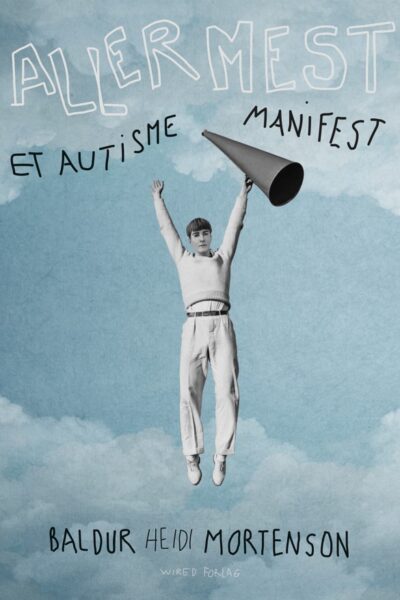 Allermest - Et autismemanifest (Paperback)