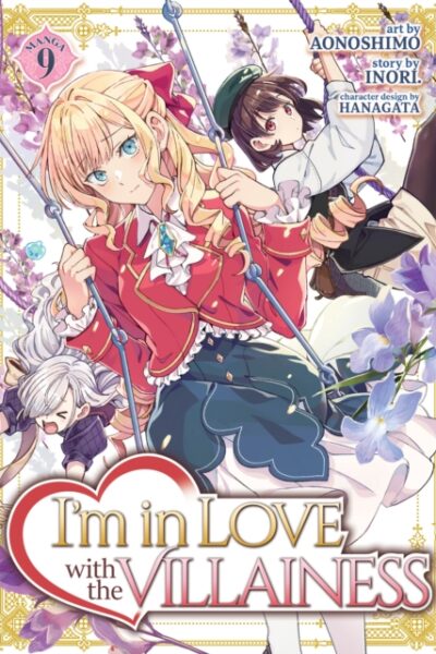 I'm in Love with the Villainess Vol 9