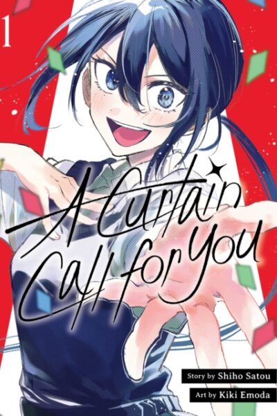 A Curtain Call for You, vol. 1