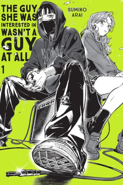 The Guy She Was Interested in Wasn't a Guy at All Vol 1