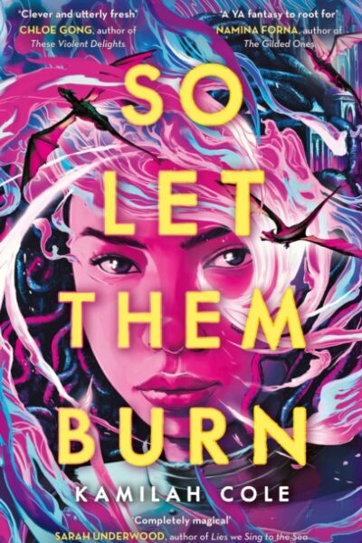So Let Them Burn (Paperback)