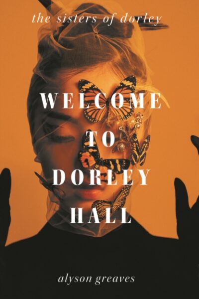 Welcome to Dorley Hall (Paperback)