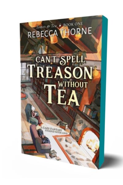 Can't Spell Treason Without Tea (Paperback)