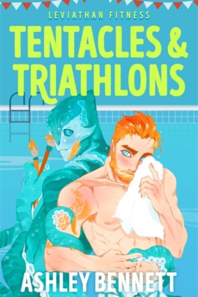 Tentacles and Triathlons (Paperback)
