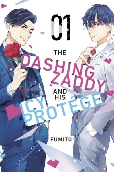 The Dashing Zaddy and his Icy Protege - Vol 1