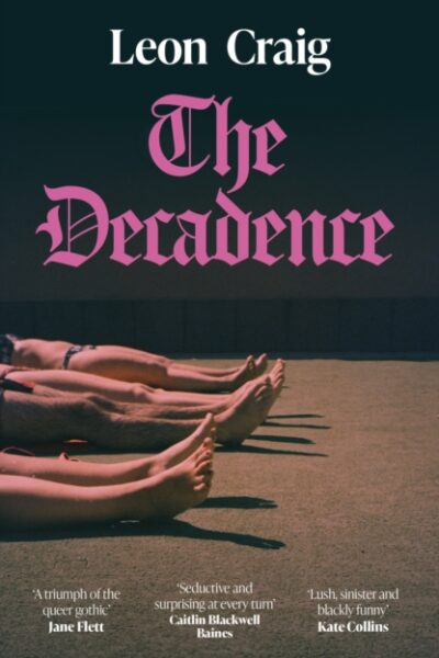 The Decadence (Paperback)