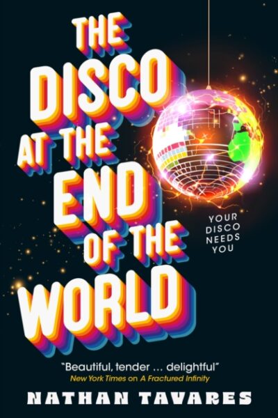 The Disco at the End of the World (Paperback)