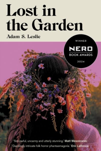 Lost in the Garden (Paperback)