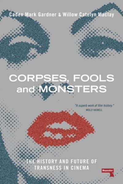 Corpses, Fools and Monsters (Paperback)