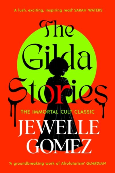 The Gilda Stories (Paperback)